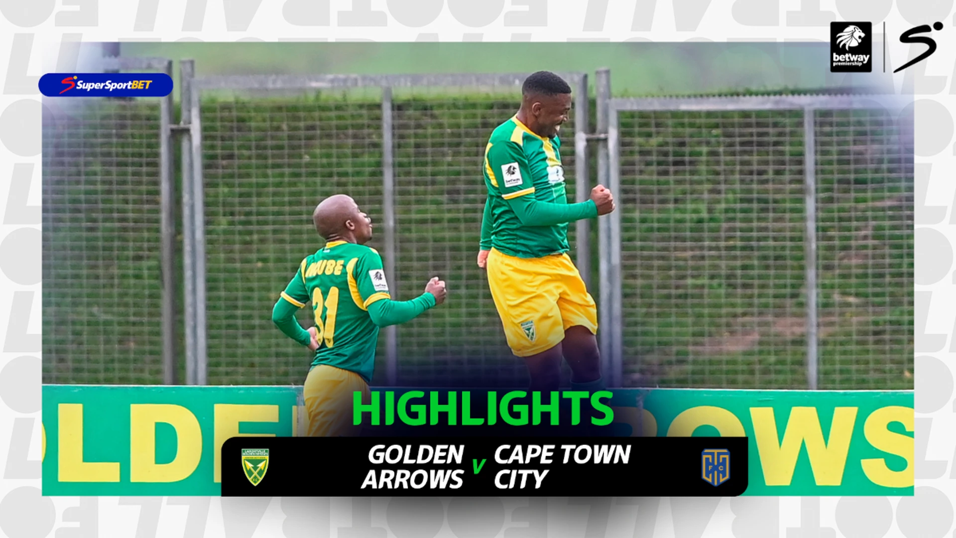 Golden Arrows v Cape Town City | Match in 3 | Betway Premiership