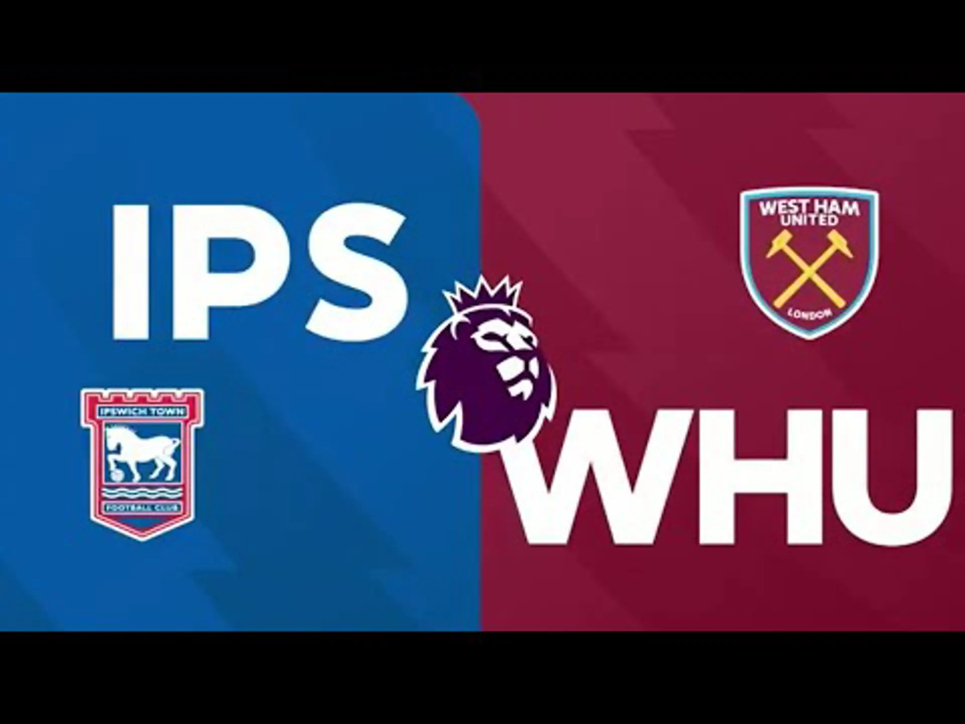 Ipswich Town v Westham United | Match Preview | Premier League Matchday 38