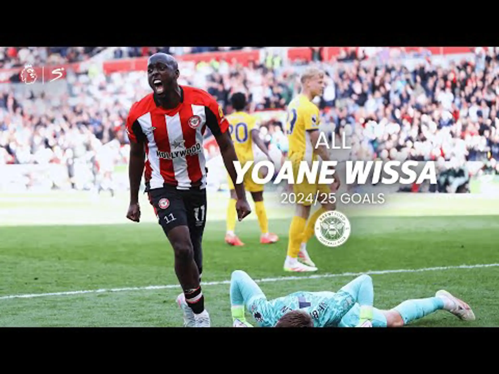 All Yoane Wissa goals Premier League 2024/25