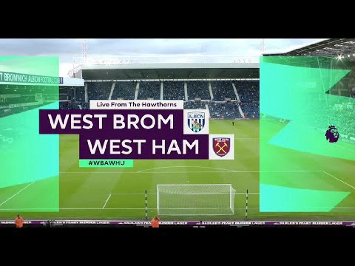 Premier League | West Bromwich Albion v West Ham United | Highlights