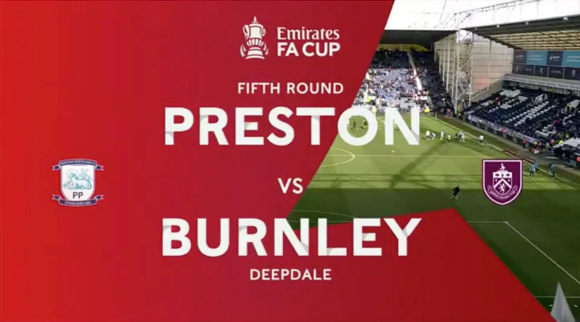 Preston v Burnley | Match Highlights | Emirates FA Cup