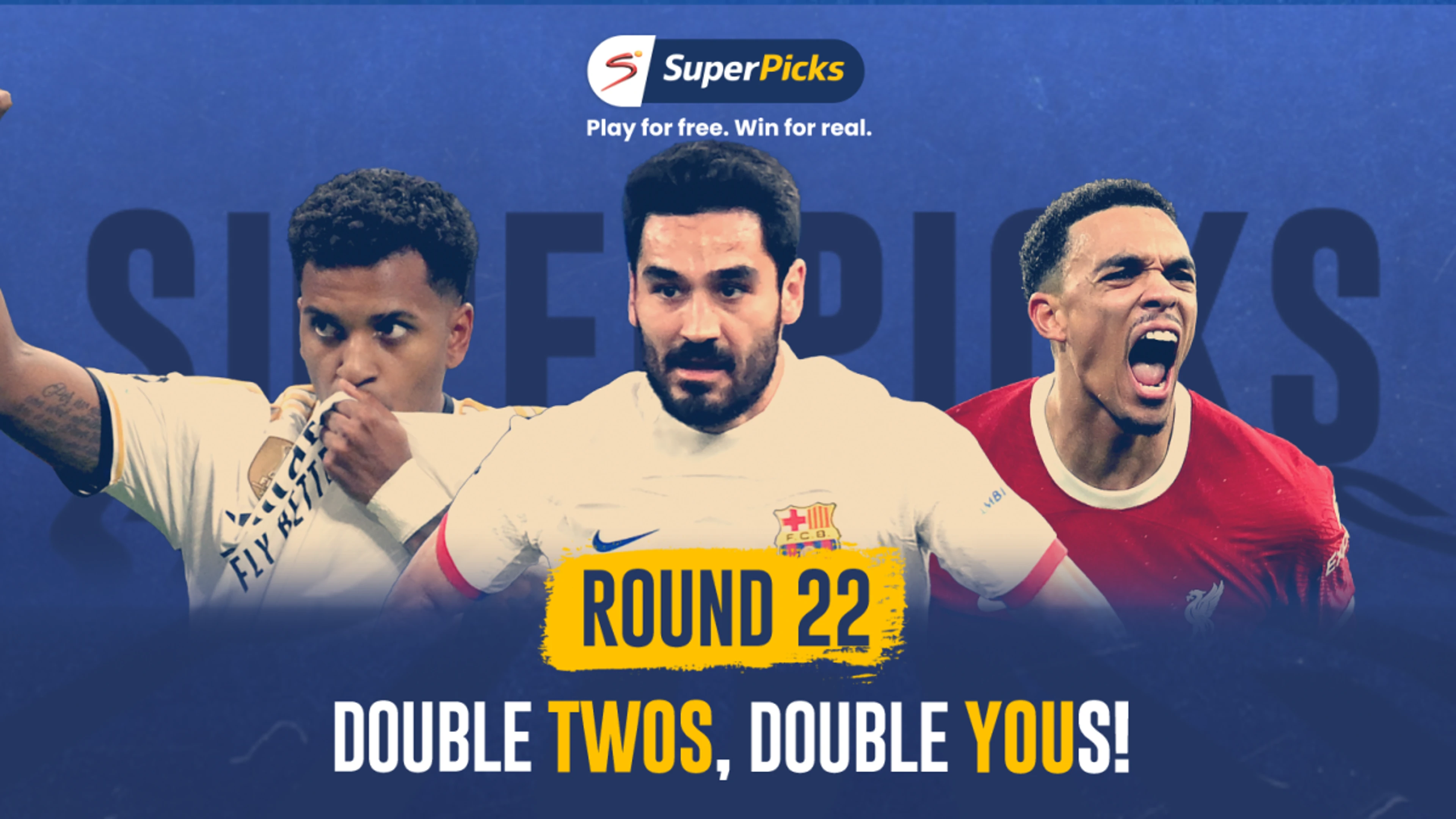 Score Big and Bag That DOUBLE JACKPOT In SuperPicks Round 22!