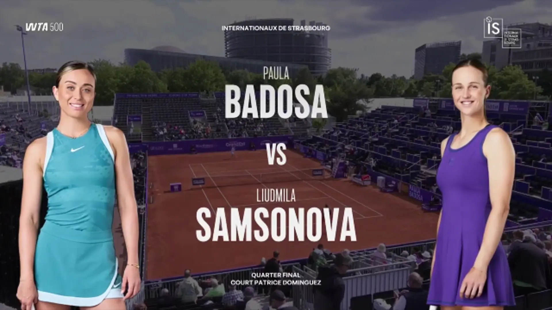 Paula Badosa v Liudmila Samsonova | Internationaux de Strasbourg | QF3 | Highlights | WTA 500