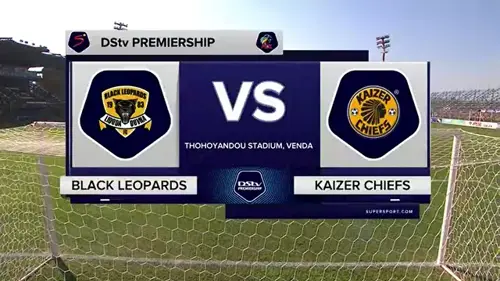 DStv Premiership | Black Leopards v Kaizer Chiefs | Highlights