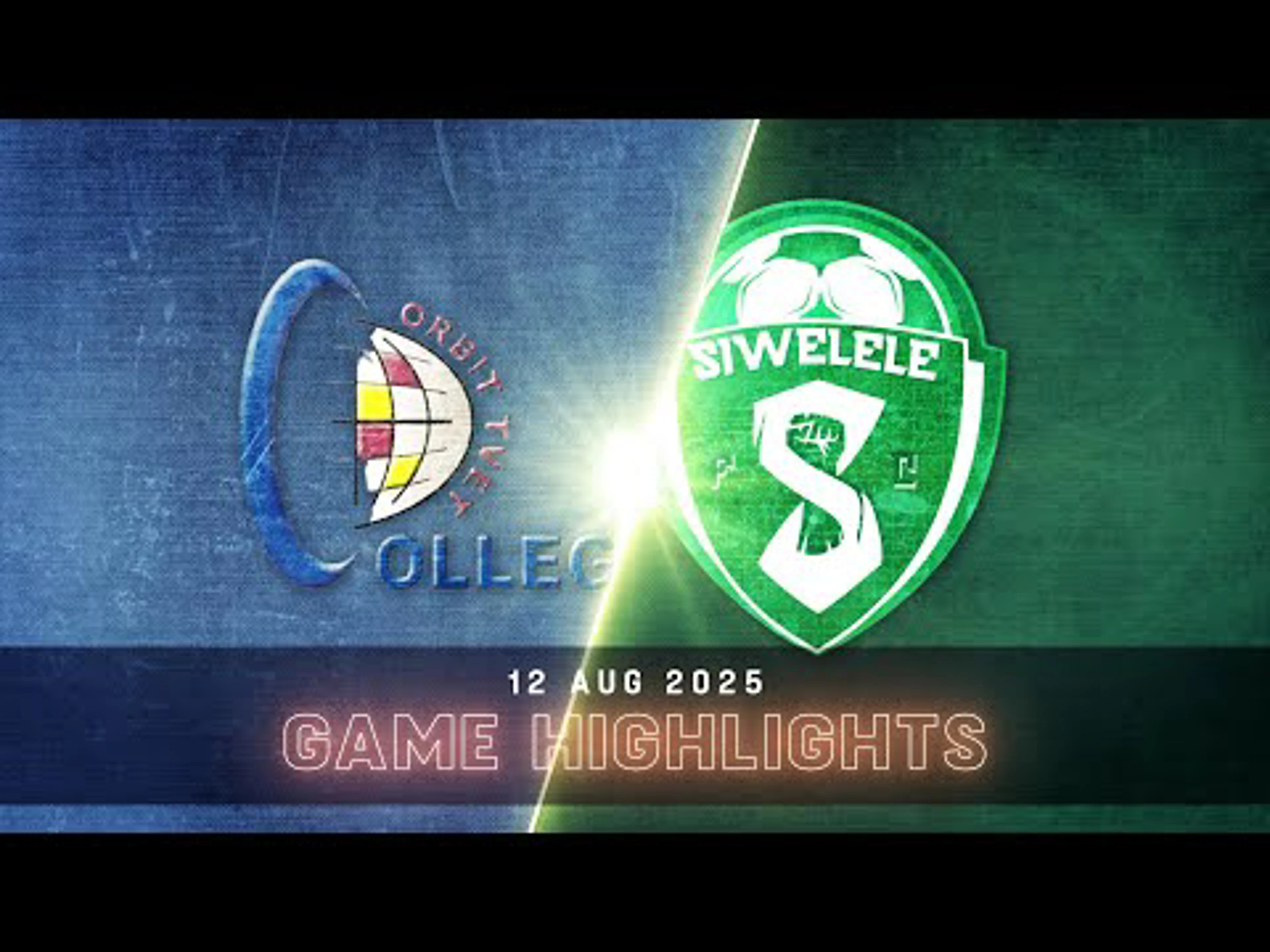 Orbit College v Siwelele | Match in 5 | Betway Premiership