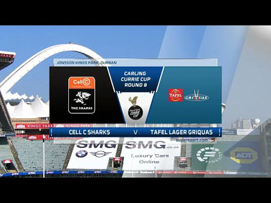 Currie Cup Premier Division | Round 8 | Cell C Sharks v Tafel Lager Griquas | Highlights
