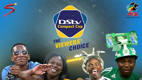 DStv Compact Cup | Promo | Pretoria feeling DStv Compact Cup fire