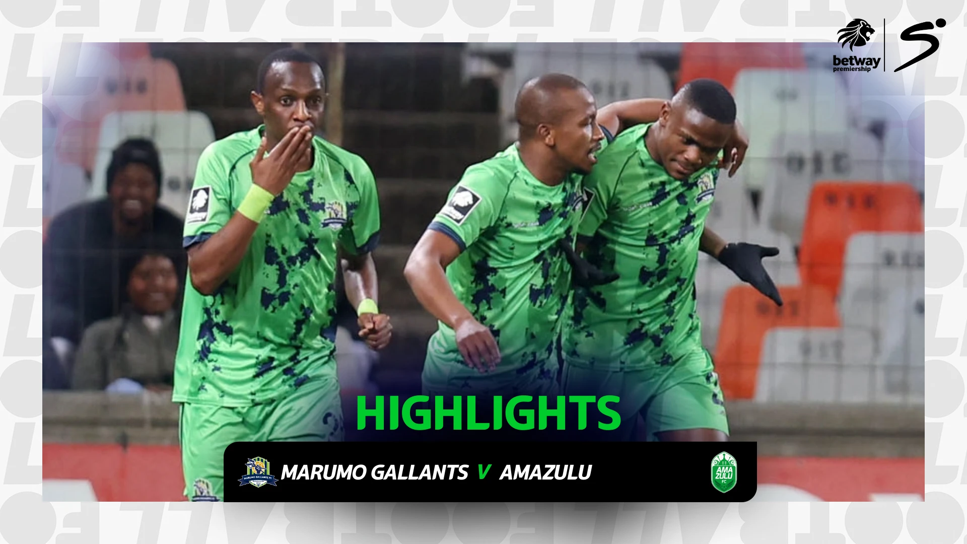 Marumo Gallants v AmaZulu | Match in 3 | Betway Premiership