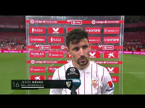 La Liga | Sevilla v Cadiz  | Post-match interview with Jesús Navas