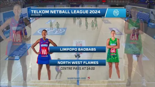 Limpopo Baobabs v North West Flames | Match Highlights | Netball League
