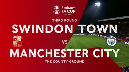 FA Cup | Third Round | Swindon Town Manchester City | Highlights