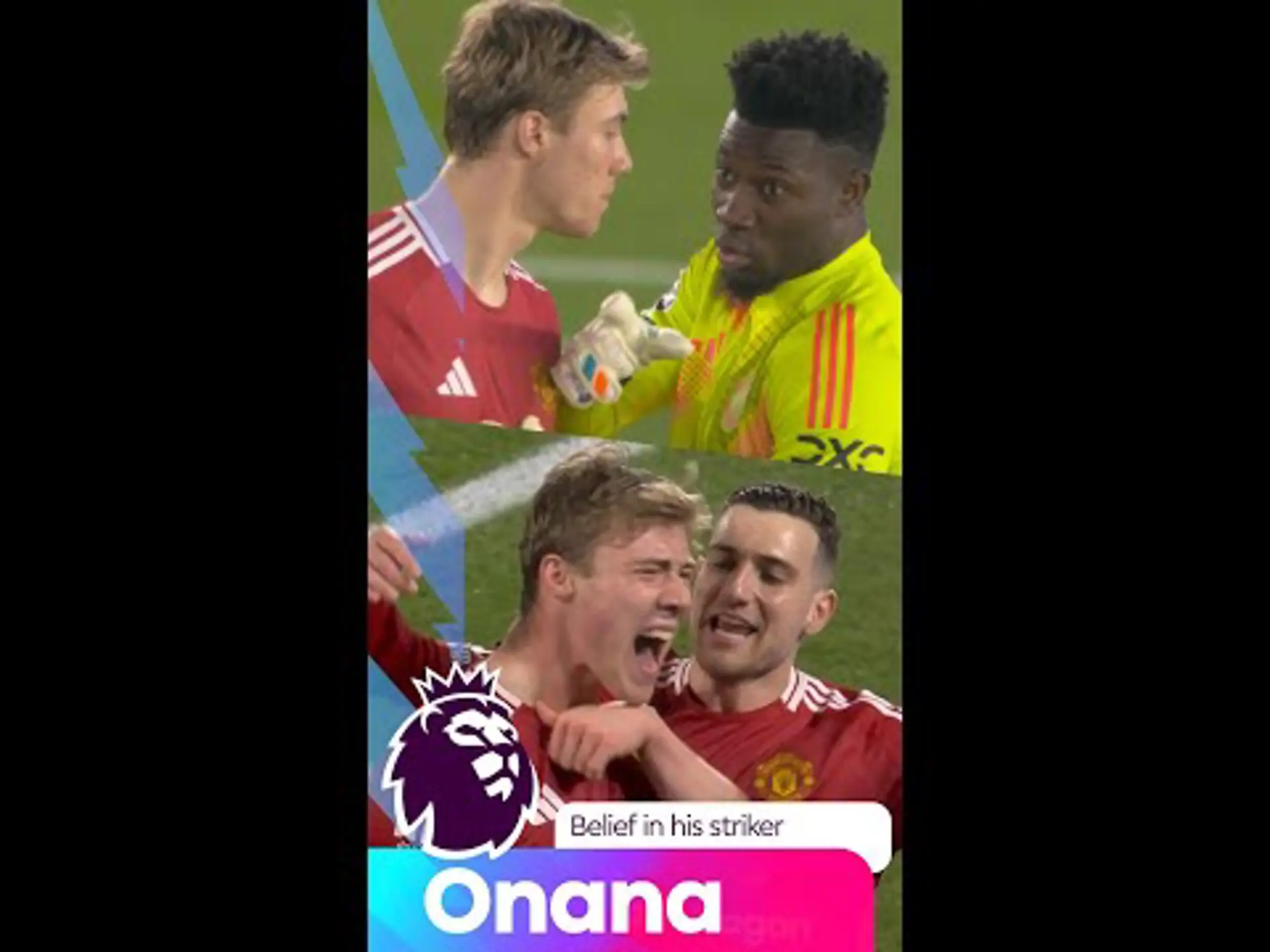 Andre Onana belives in Rasmus Hojlund!