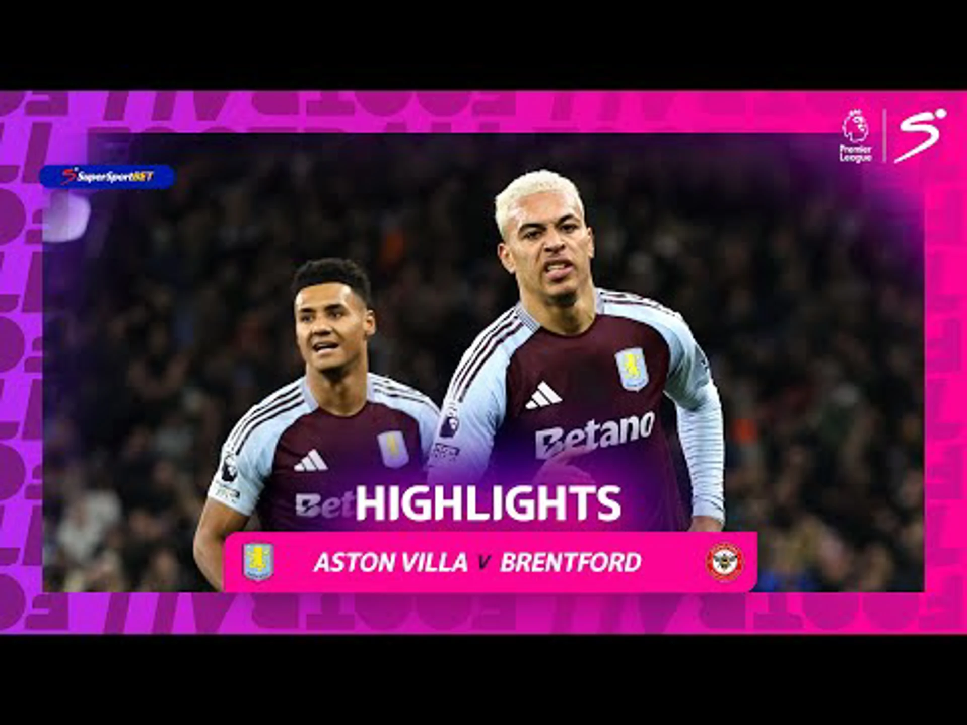 Aston Villa v Brentford | 90 in 90 | Premier League