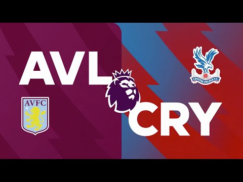 Aston Villa V Crystal Palace | Preview | Premier League | Matchday 5 ...