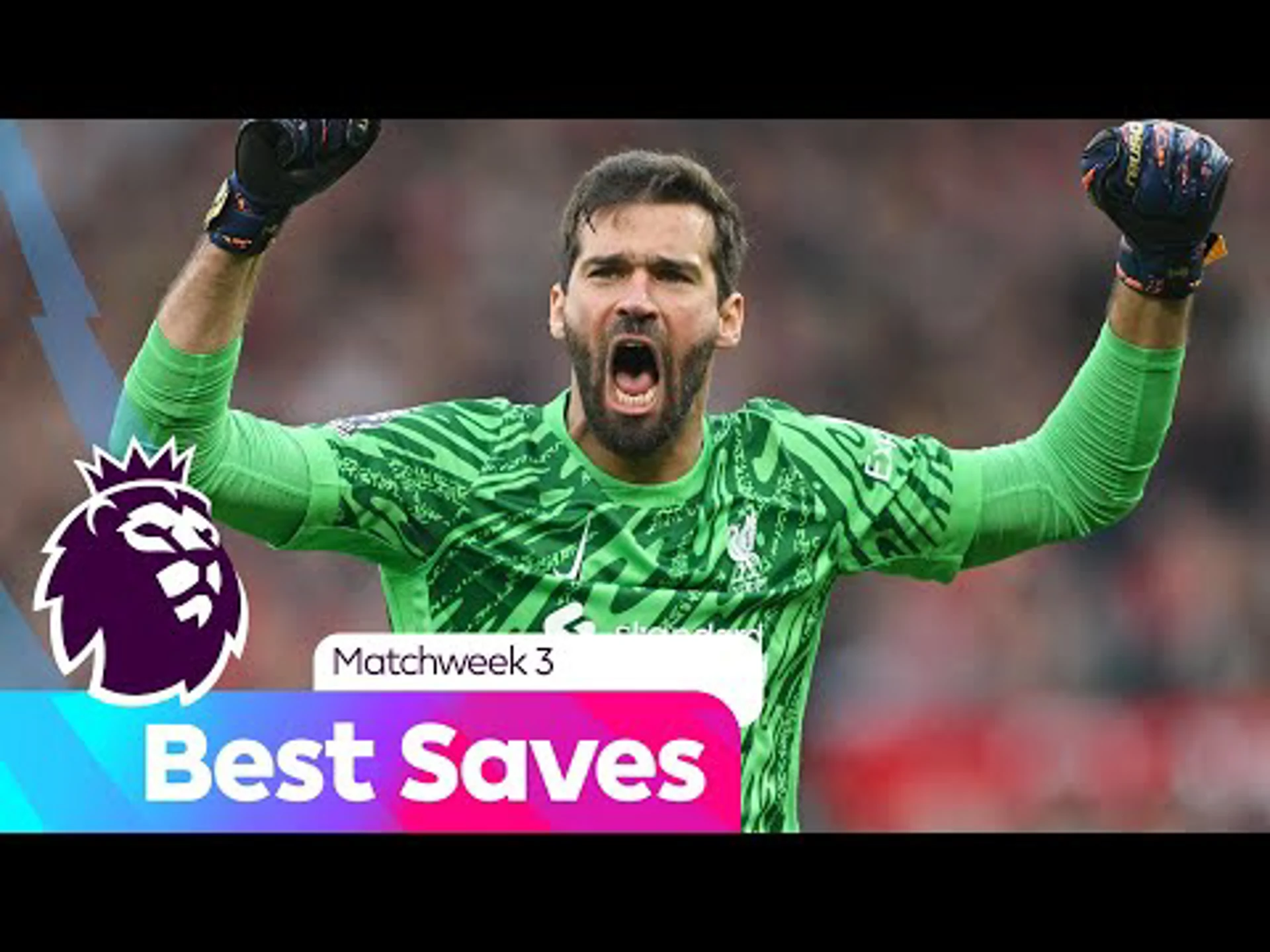 Best Saves  from Matchweek 3 | Premier League