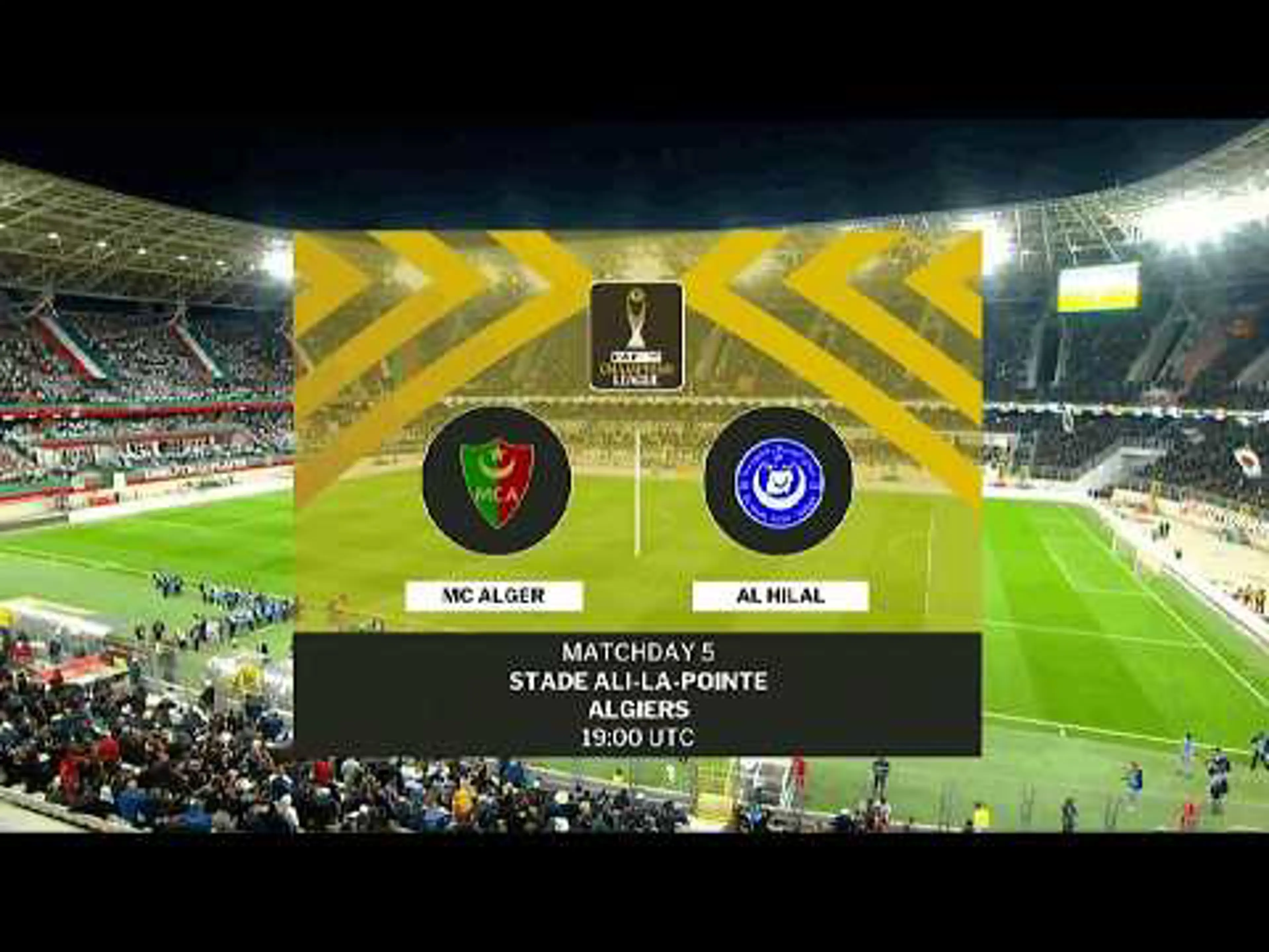 MC Alger v Al-Hilal SC | Match Highlights | CAF Champions League