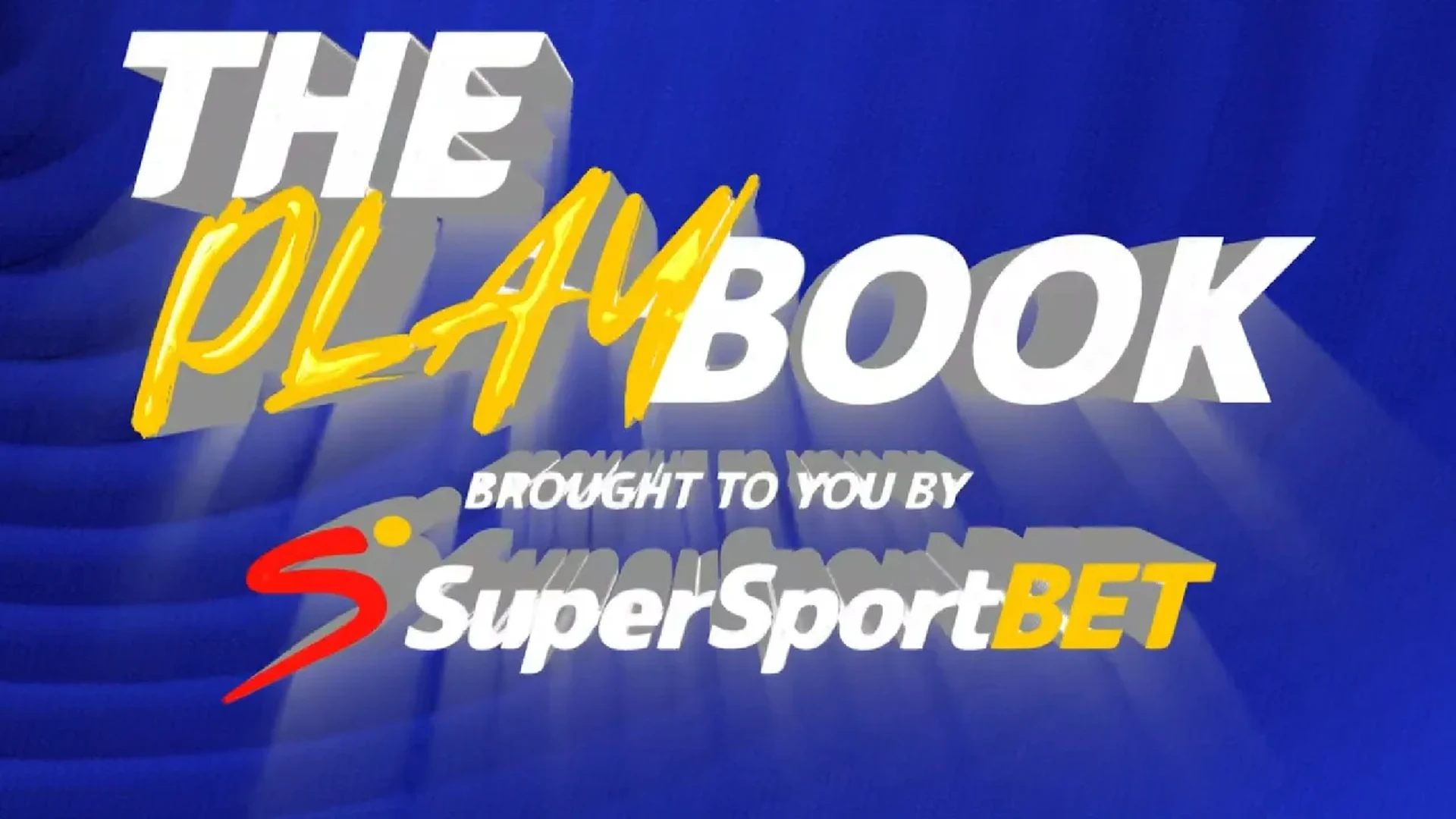 The Playbook brought to you by SuperSport Episode 36