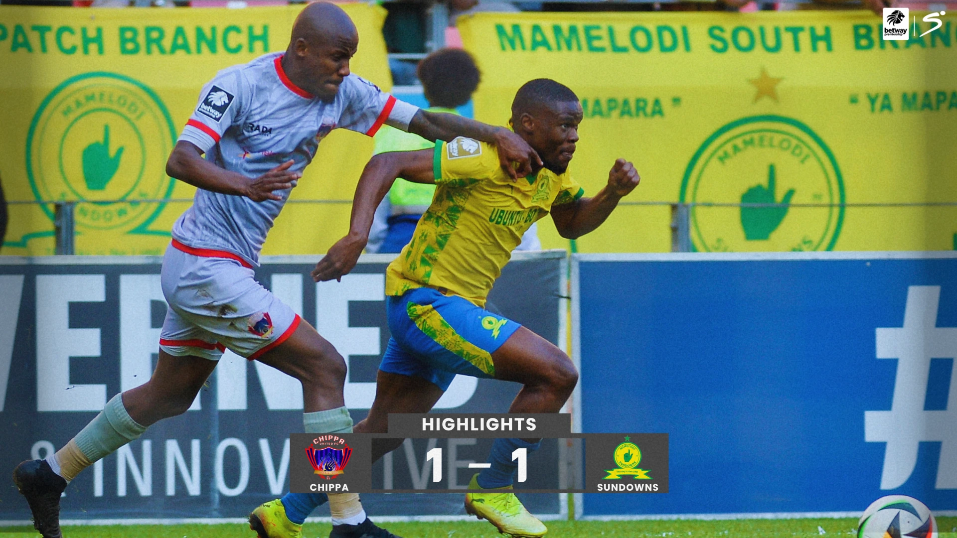 Chippa United v Mamelodi Sundowns | Match in 5 | Betway Premiership