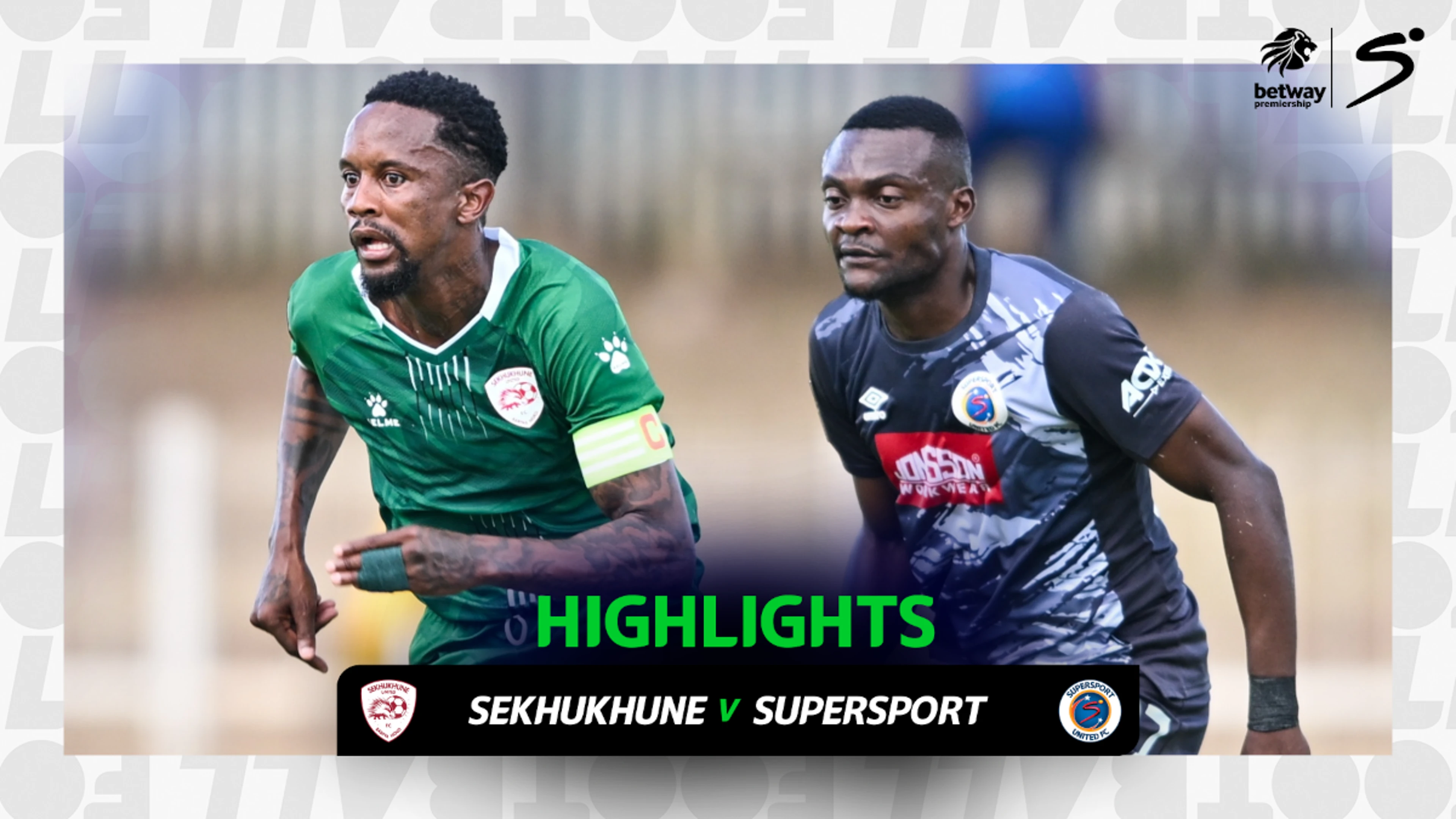 Sekhukhune United v SuperSport United | Match in 3 | Betway Premiership
