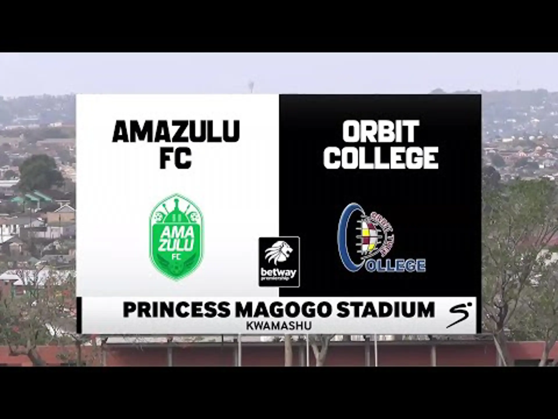 AmaZulu v Orbit College | Match in 5 | Betway Premiership