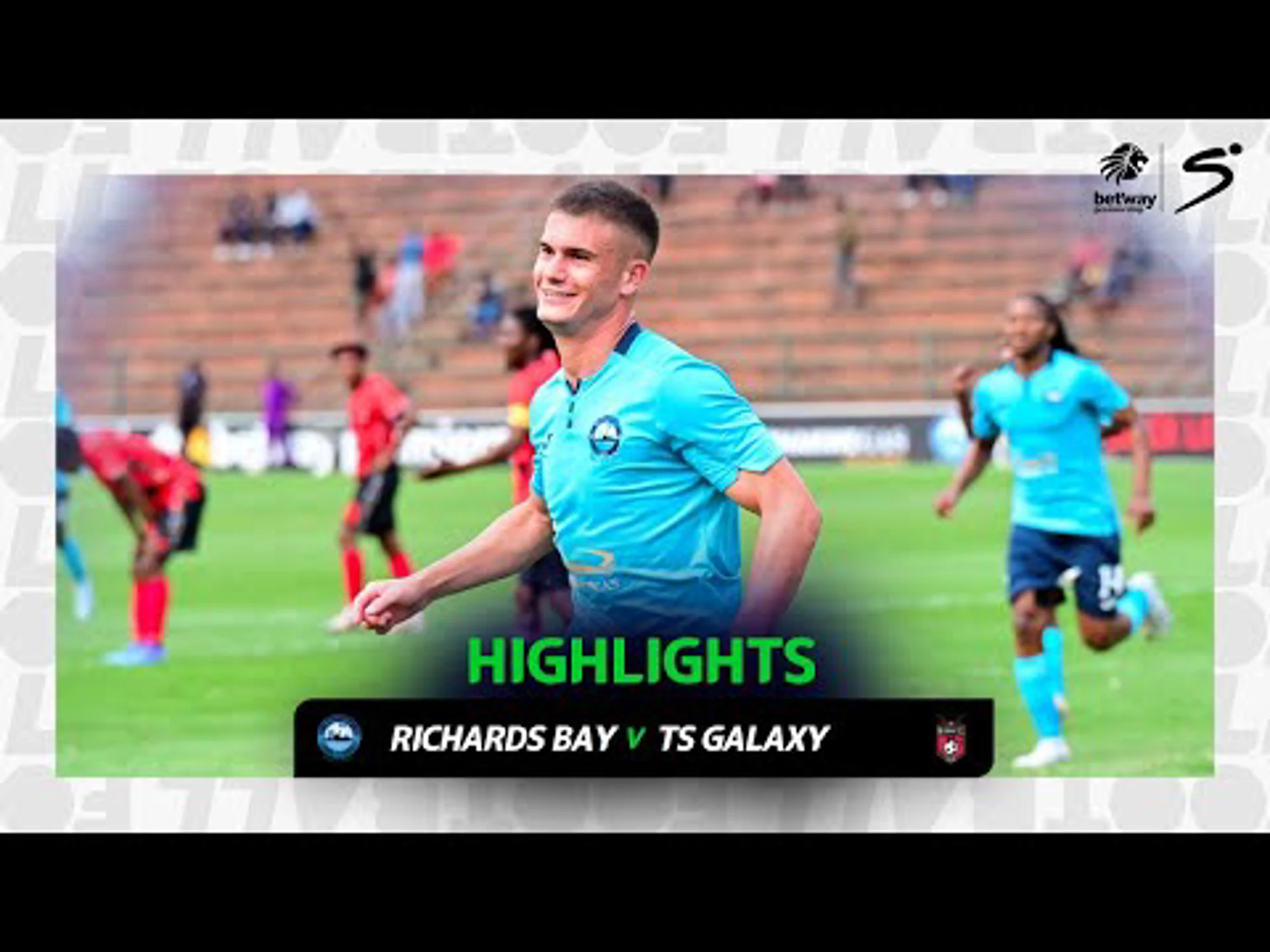 Richards Bay v TS Galaxy | Match in 3 min | Betway Premiership