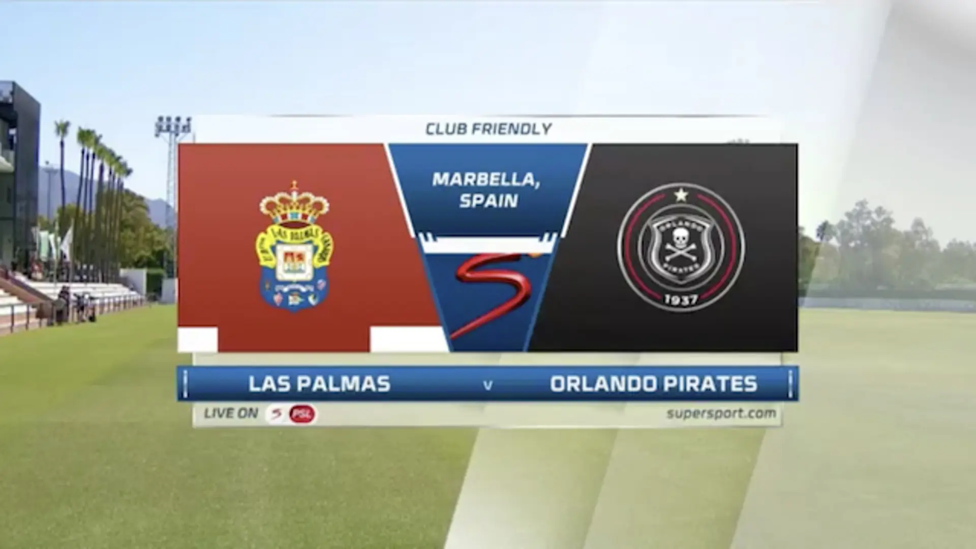 Las Palmas v Orlando Pirates | Match Highlights | Orlando Pirates Friendlies