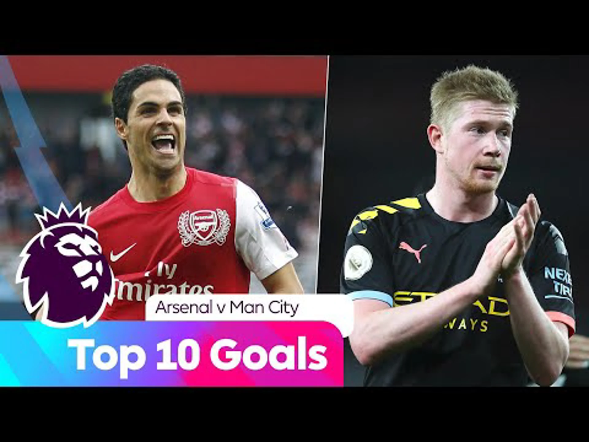 Top Ten Goals | Arsenal v Man City | Premier League