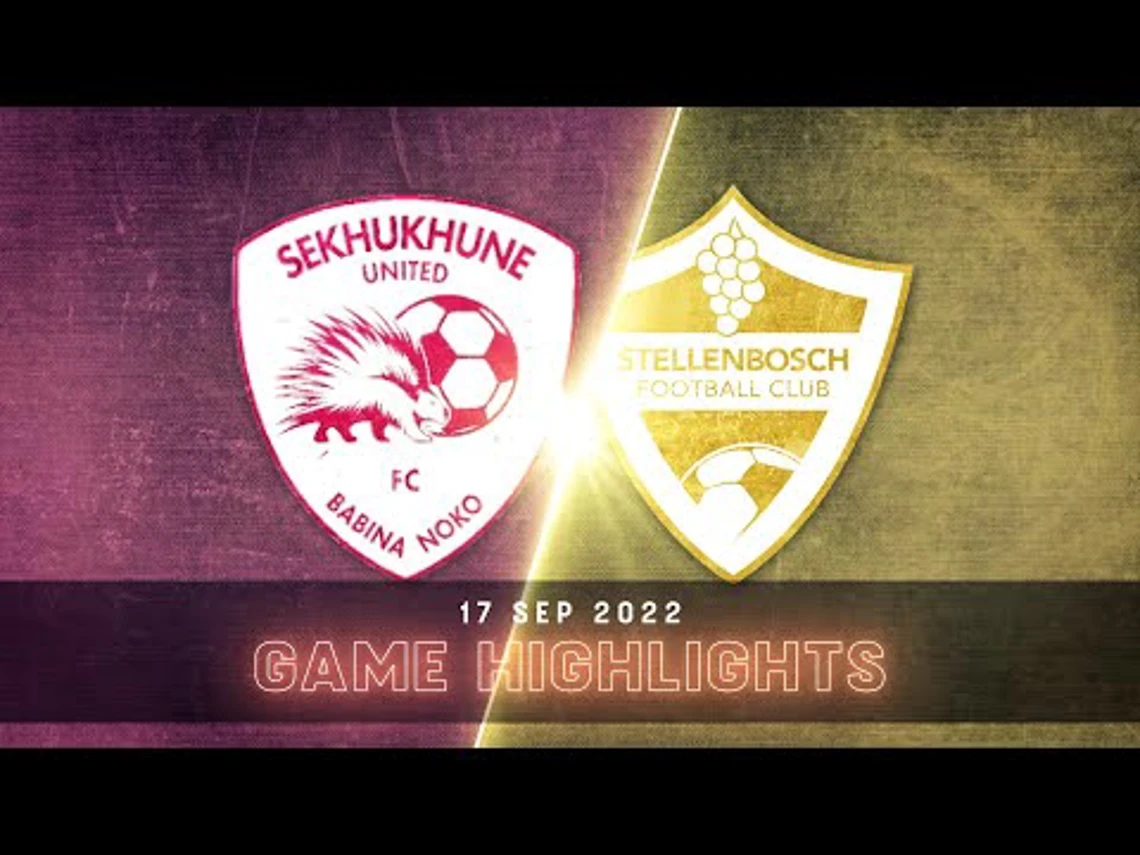 DStv Premiership | Sekhukhune United vs. Stellenbosch | Highlights