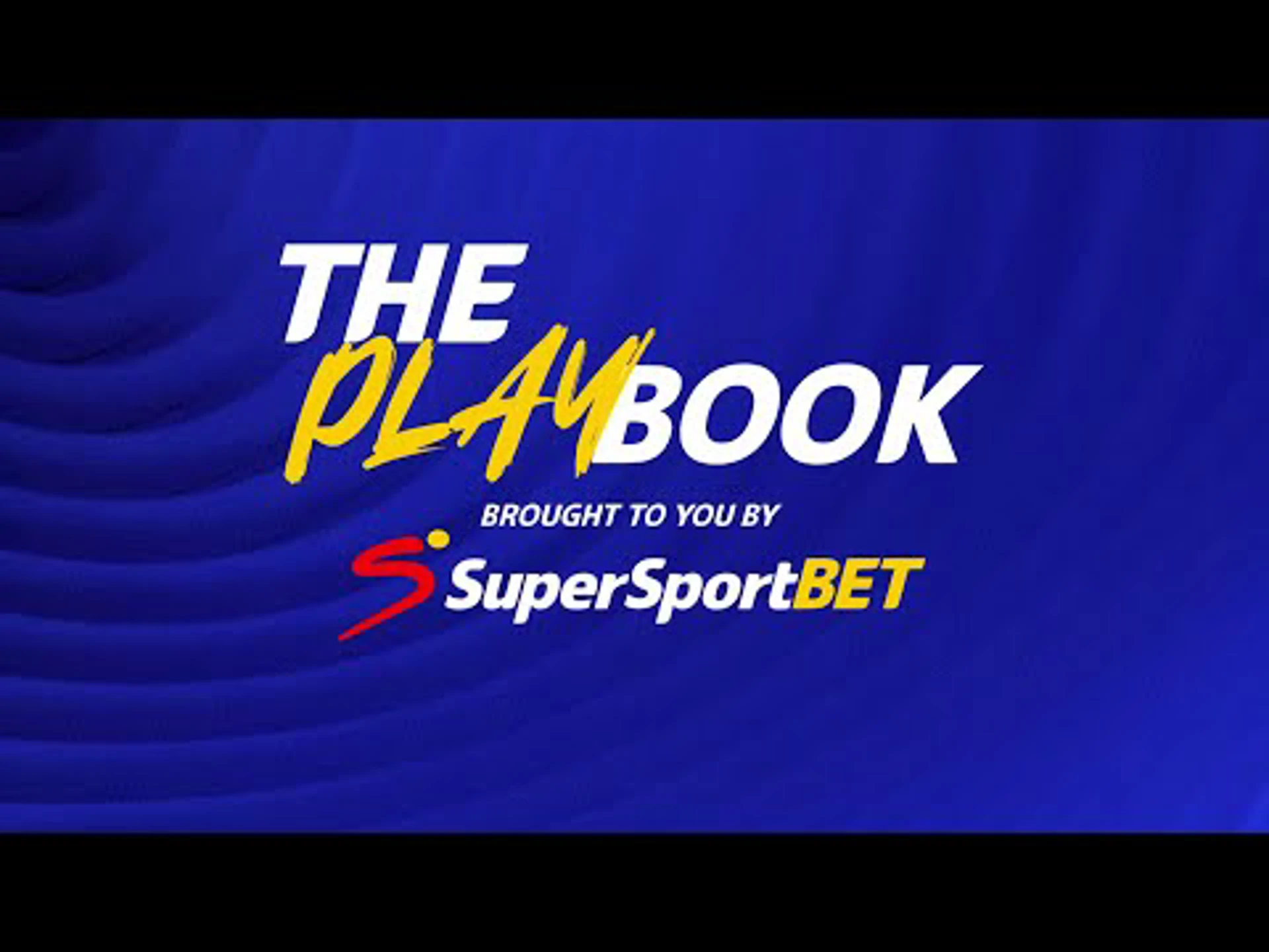 El Classico | Playbook brought to you by SuperSportBet