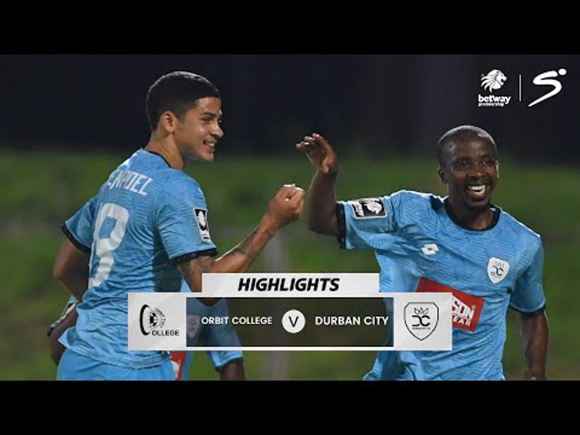 Orbit College v Durban City | Match in 5 | Betway Premiership