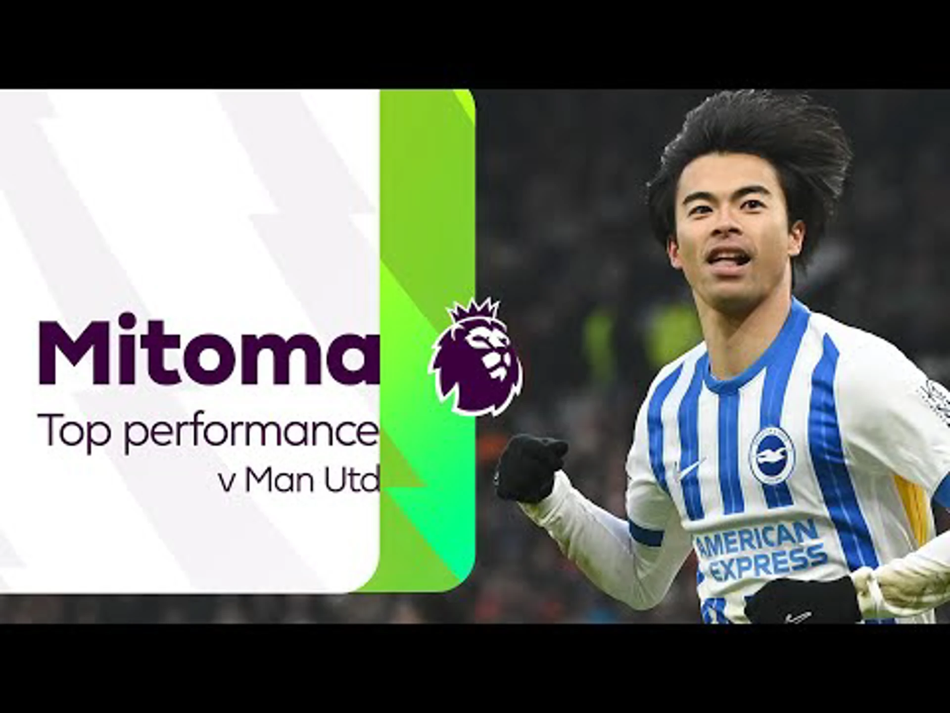 Mitoma's outstanding performance at Old Trafford | Premier League