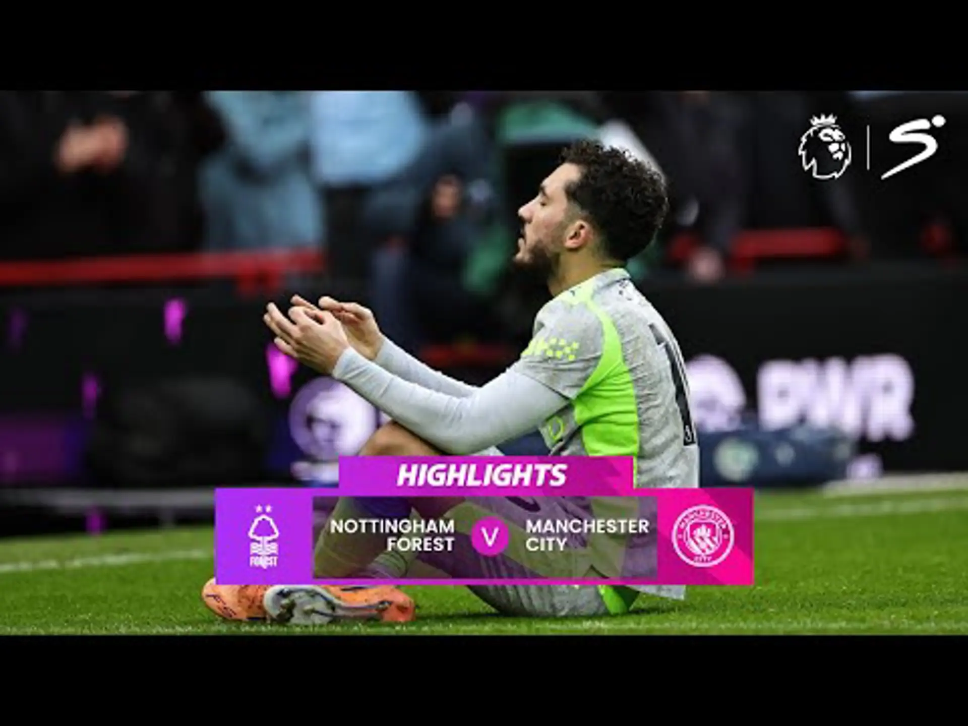 Nottingham Forest v Manchester City | Match in 5 | Premier League