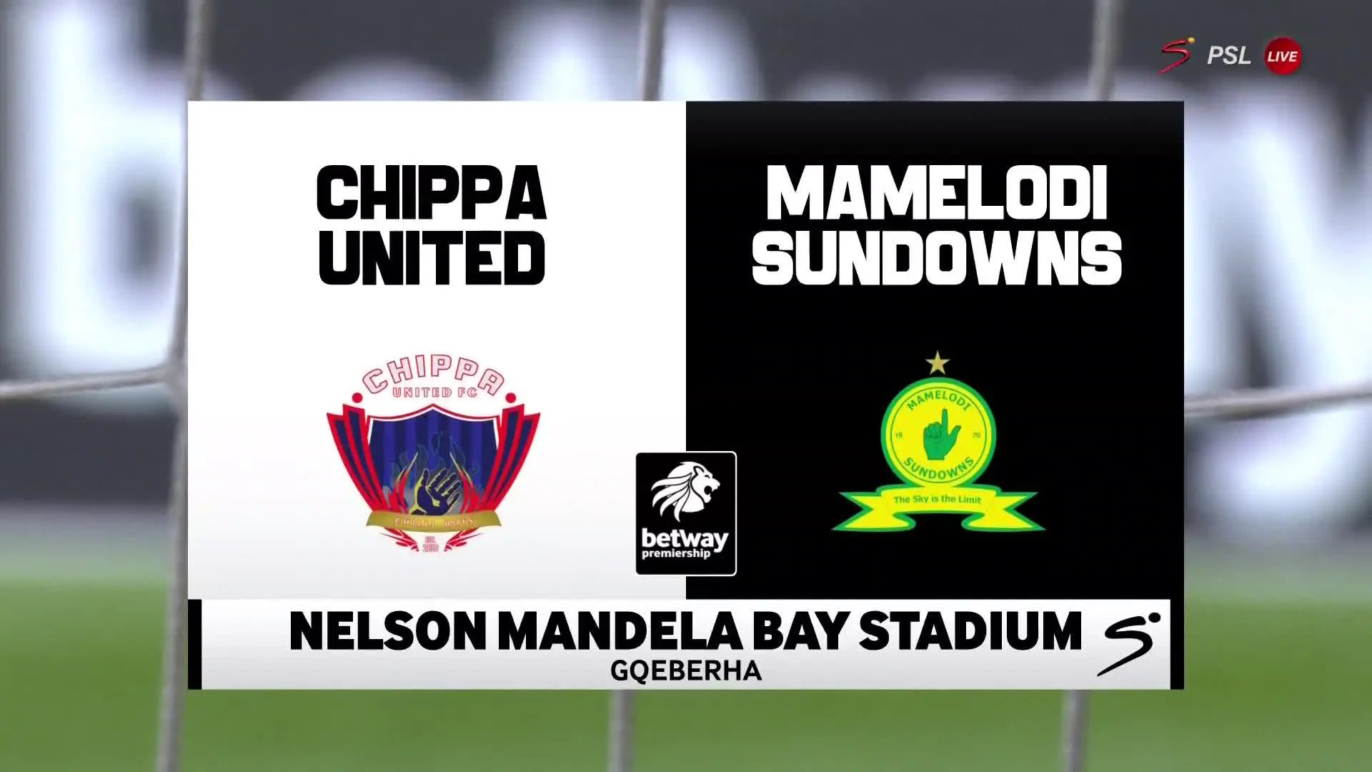 Chippa United v Mamelodi Sundowns | Match in 5 | Betway Premiership