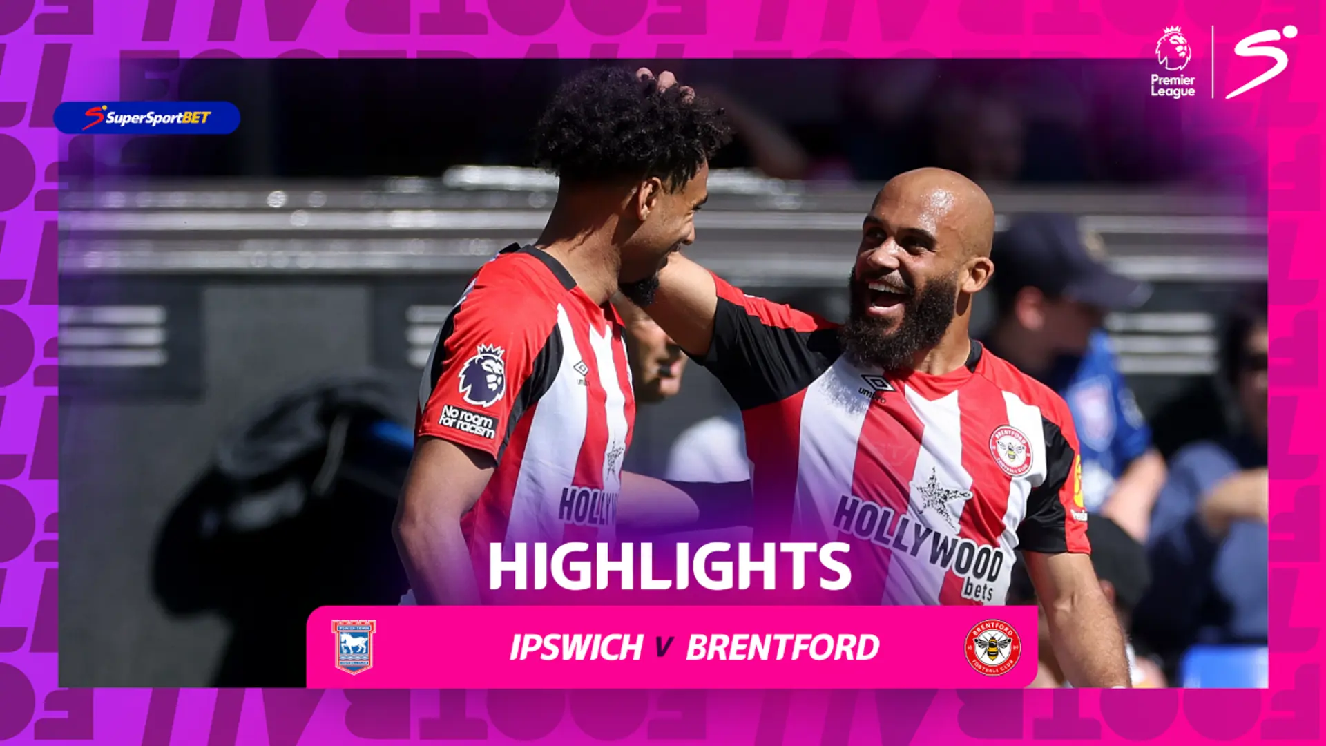 Ipswich Town v Brentford | 90 in 90 | Premier League