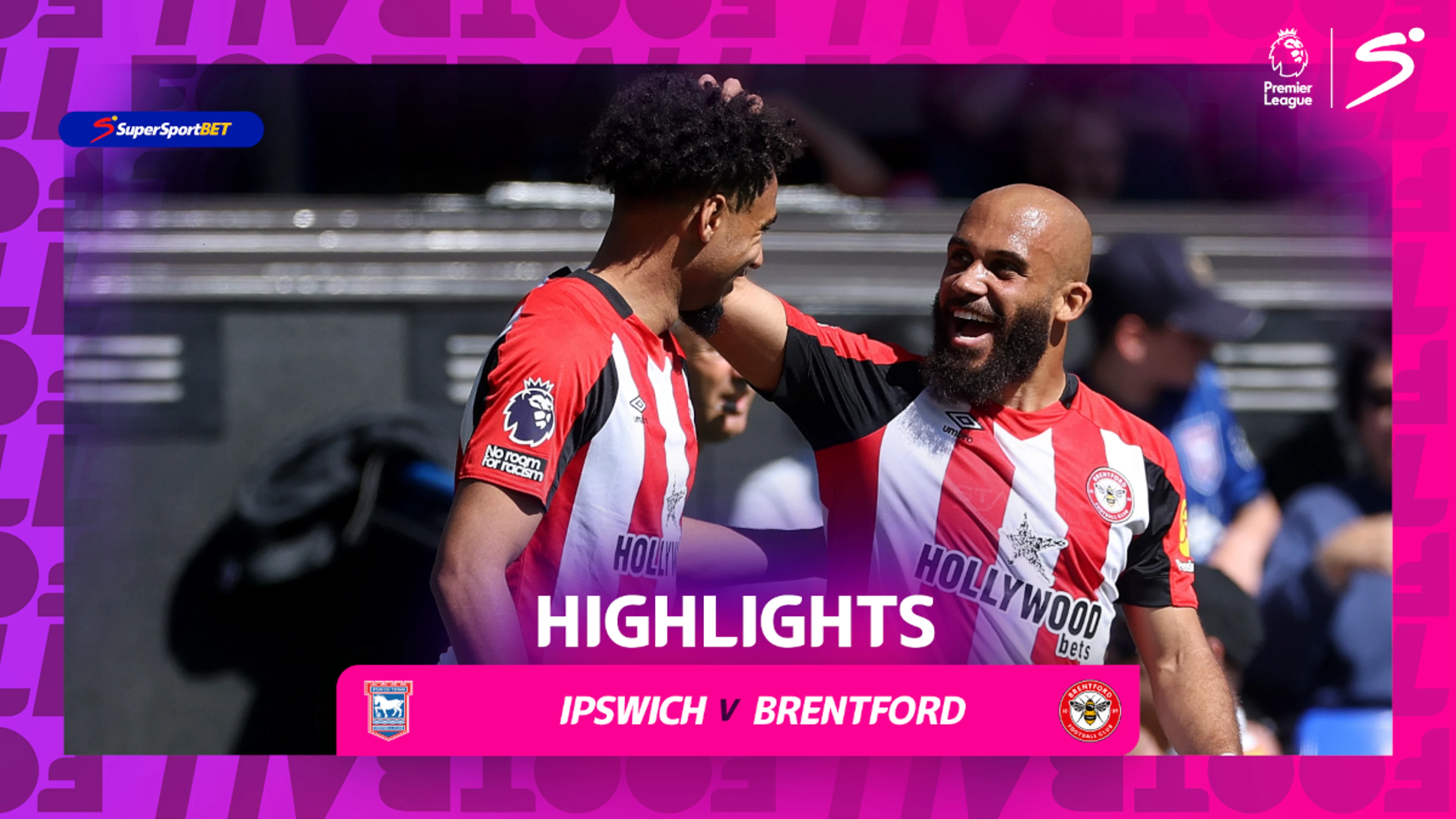 Ipswich Town v Brentford | 90 in 90 | Premier League