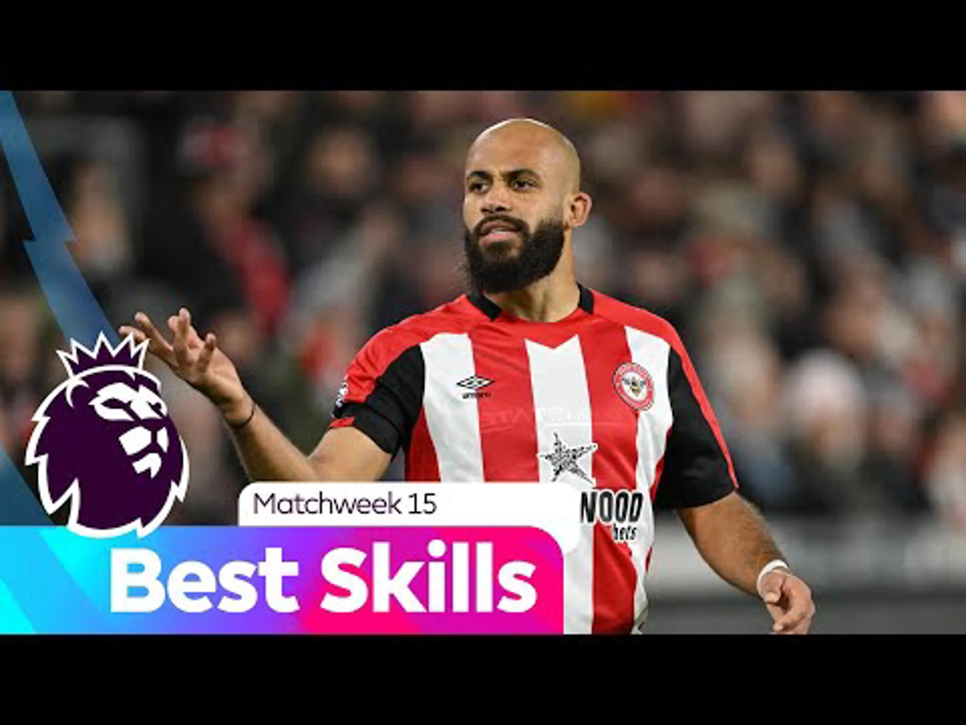 Best Skills | Matchweek 15 | Premier League