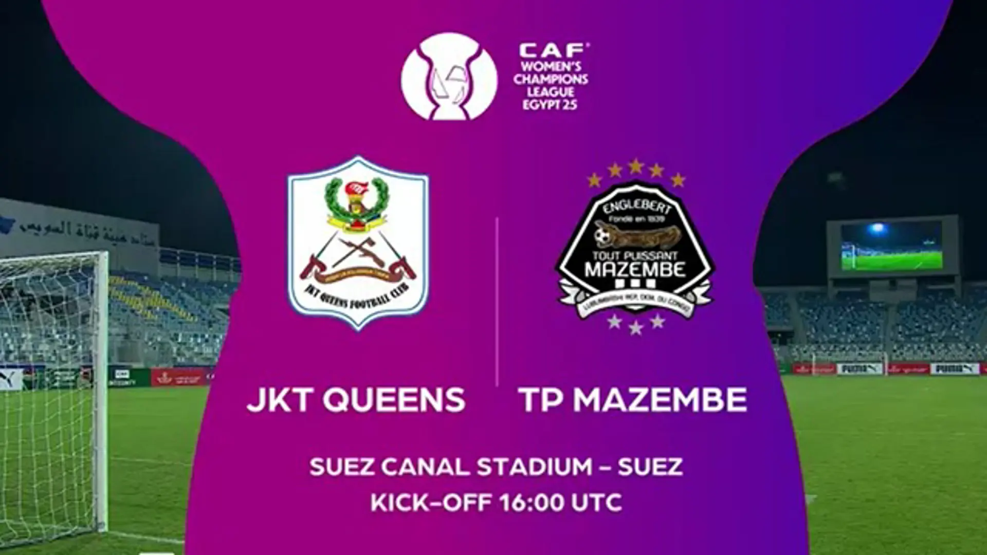 JKT Queens v TP Mazembe | Match Highlights | CAF Women's Champions League