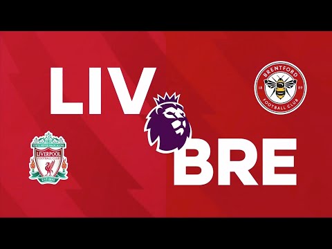 Liverpool V Brentford | Match Preview | Premier League | SuperSport