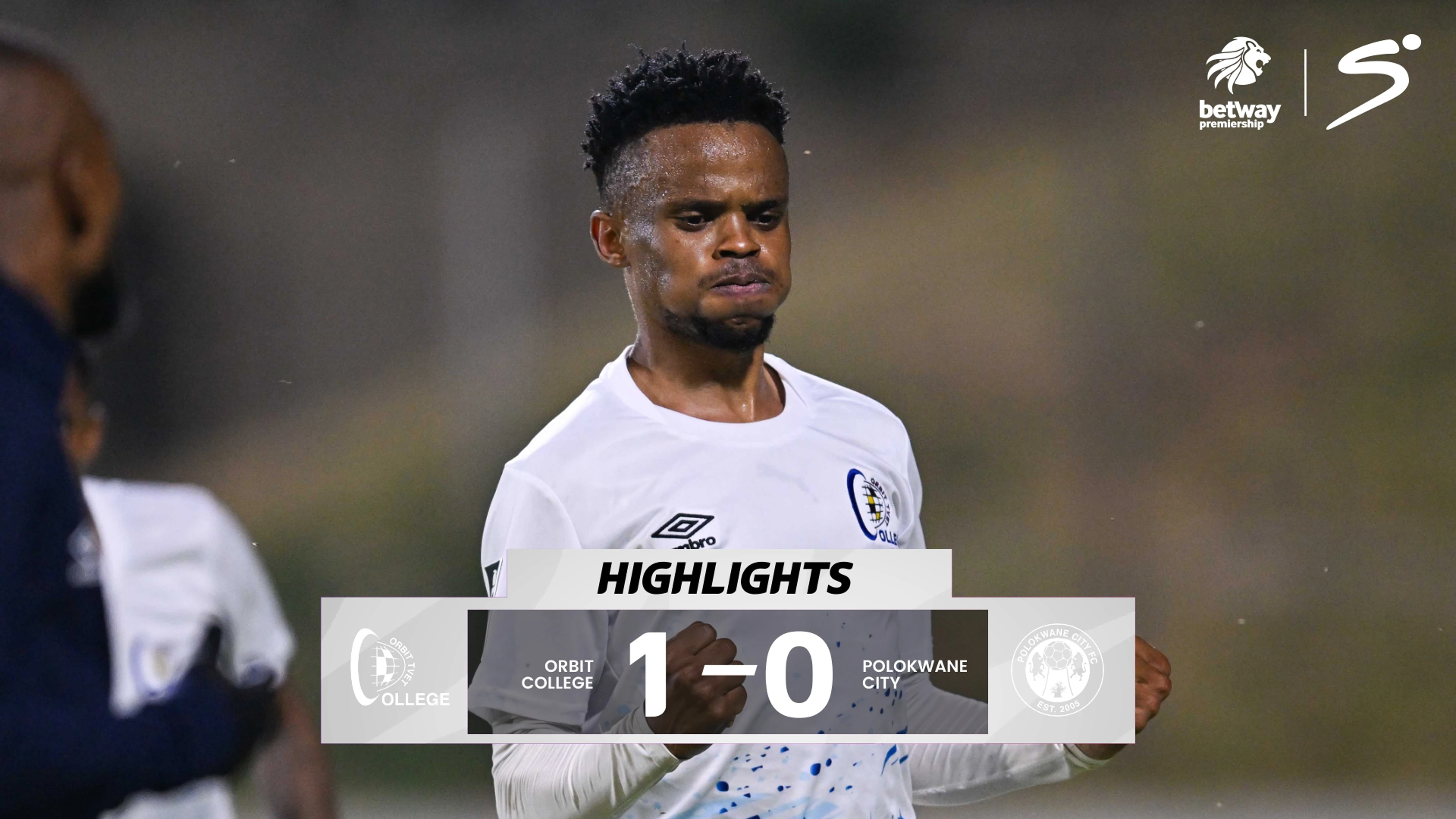 Orbit College v Polokwane City | Match in 5 | Betway Premiership