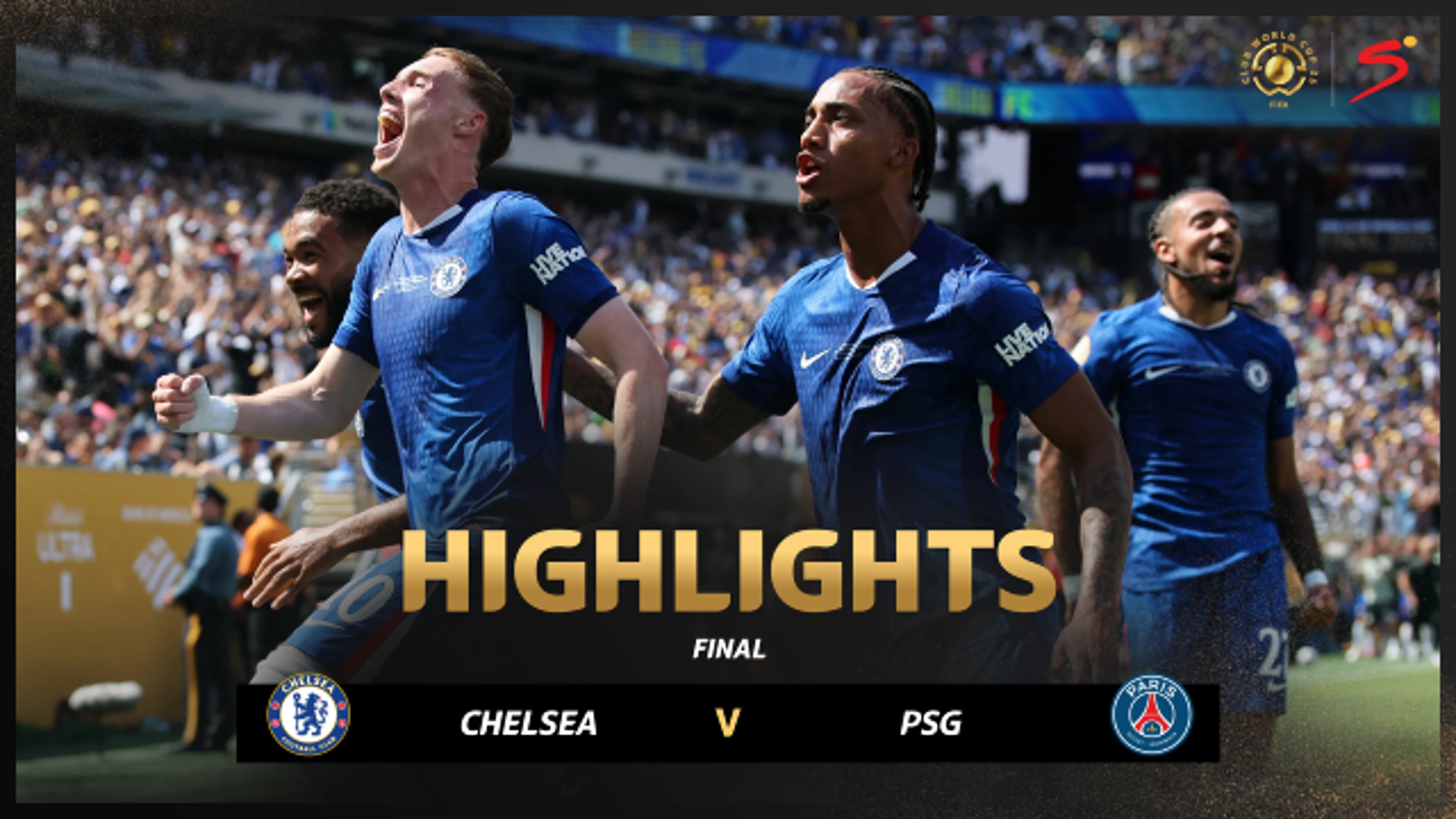 Chelsea v Paris Saint-Germain | Match in 3 | Final | FIFA Club World Cup 2025