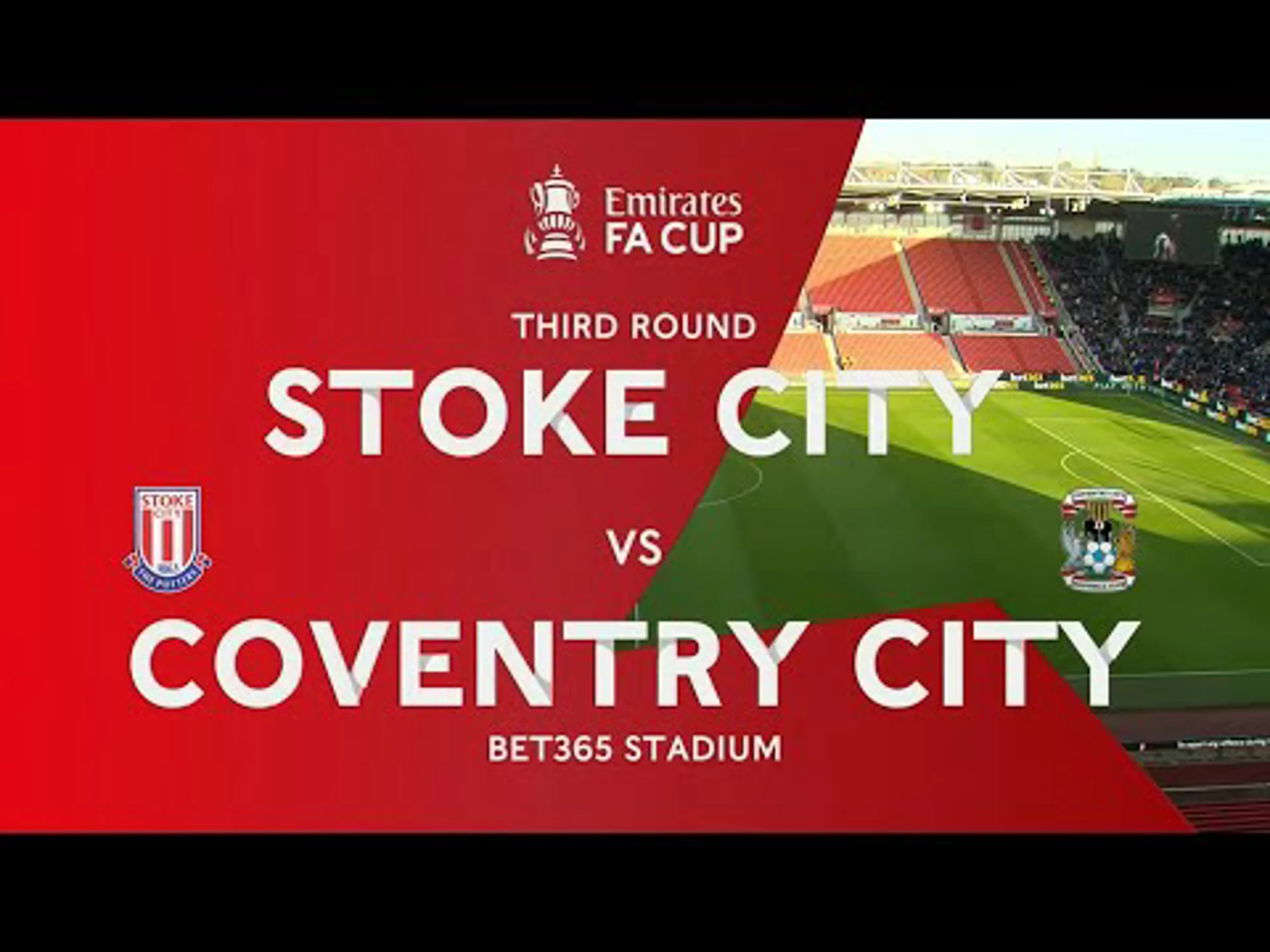 Stoke City v Coventry City | Match Highlights | Emirates FA Cup
