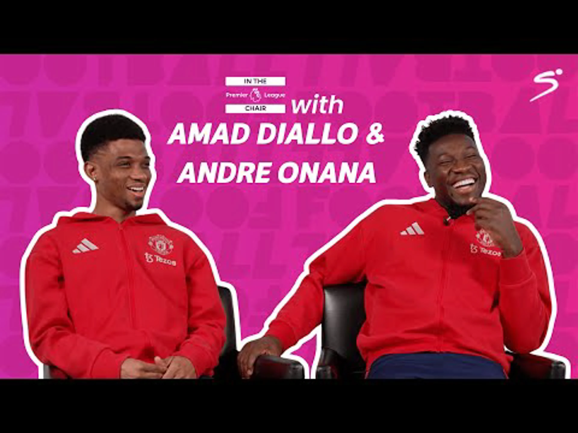 A SuperSport EXCLUSIVE with Amad and Andre Onana