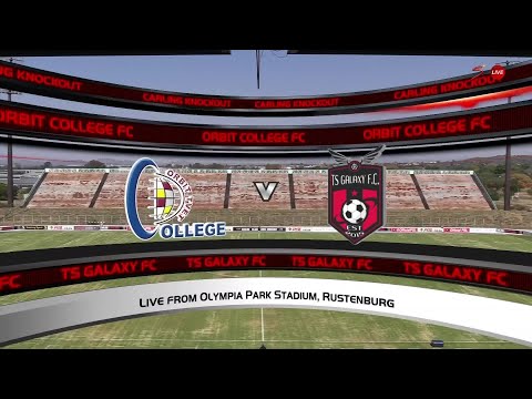 Orbit College v TS Galaxy | Match Highlights | Carling Knockout
