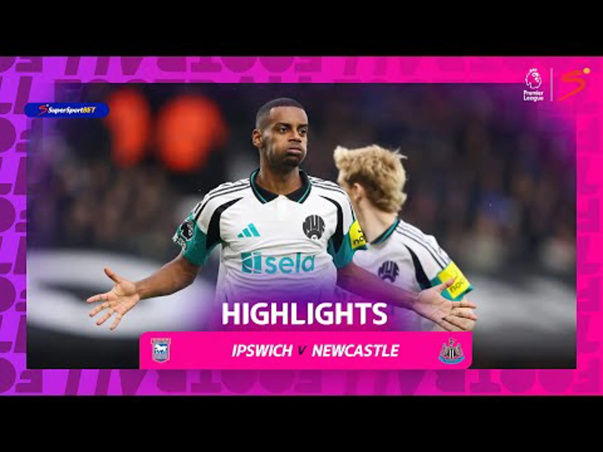 Ipswich Town v Newcastle | 90 in 90 | Premier League