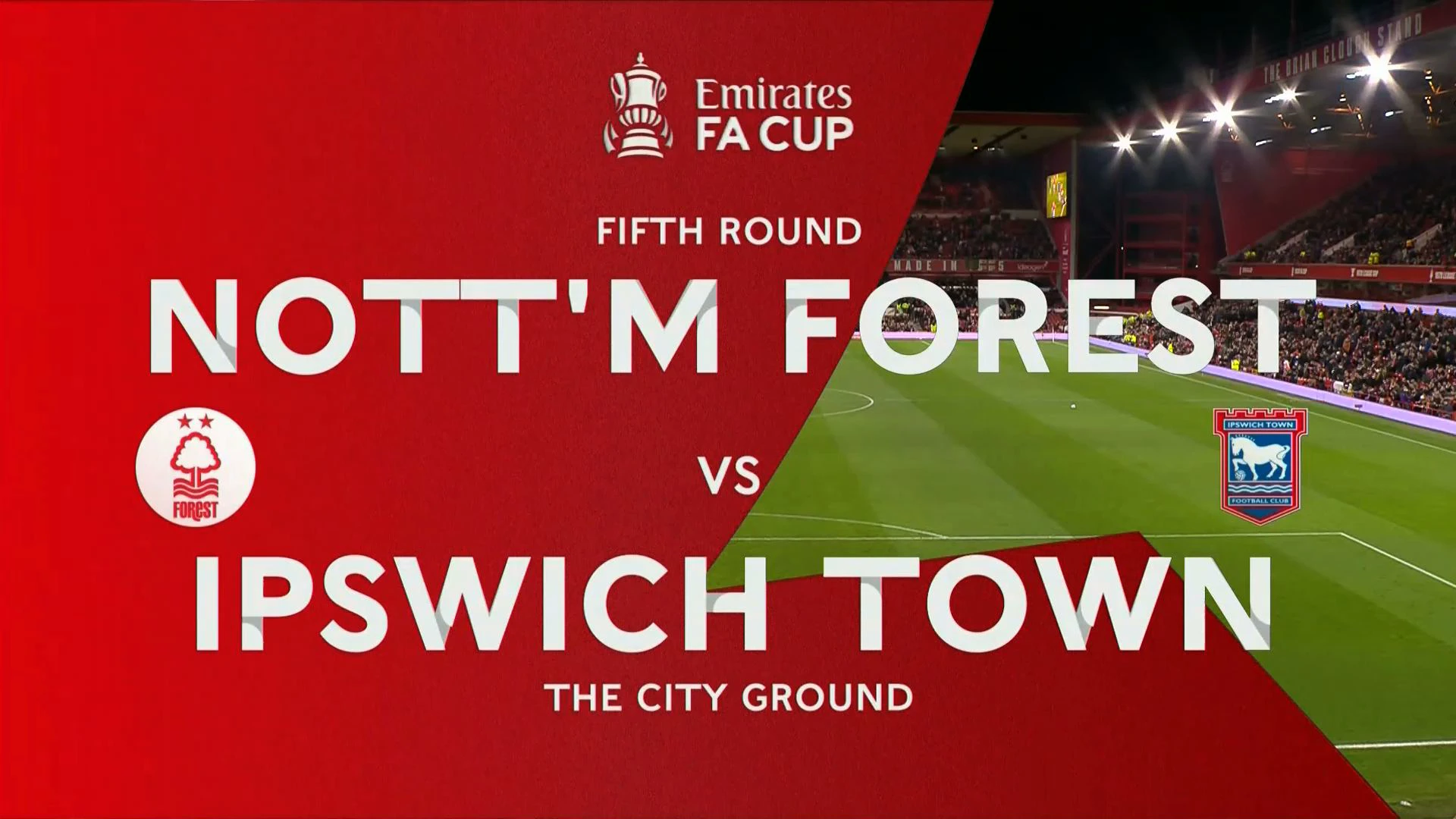 Nottingham Forest v Ipswich | Match Highlights | Emirates FA Cup