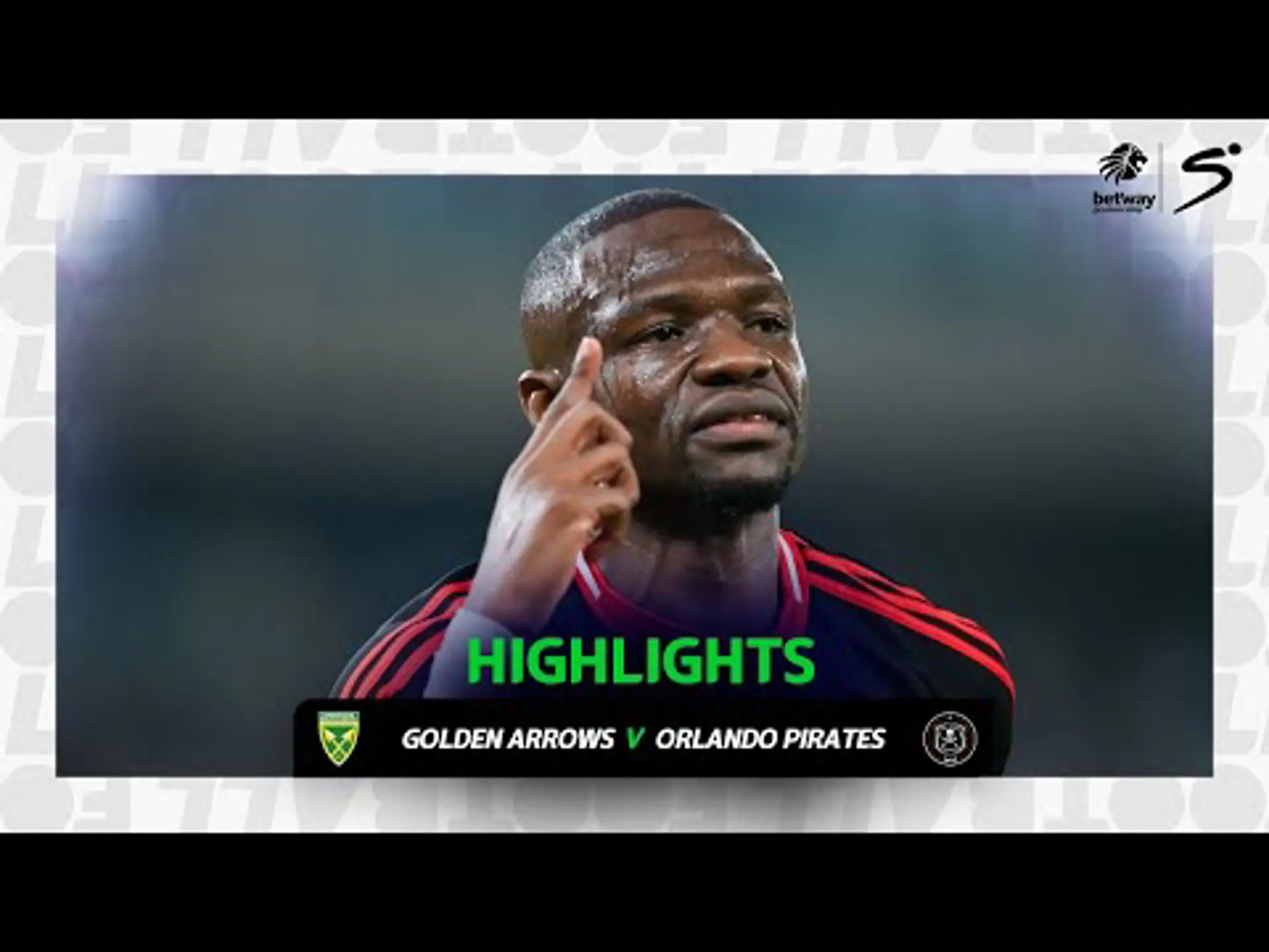 Golden Arrows v Orlando Pirates | Match in 3 | Betway Premiership