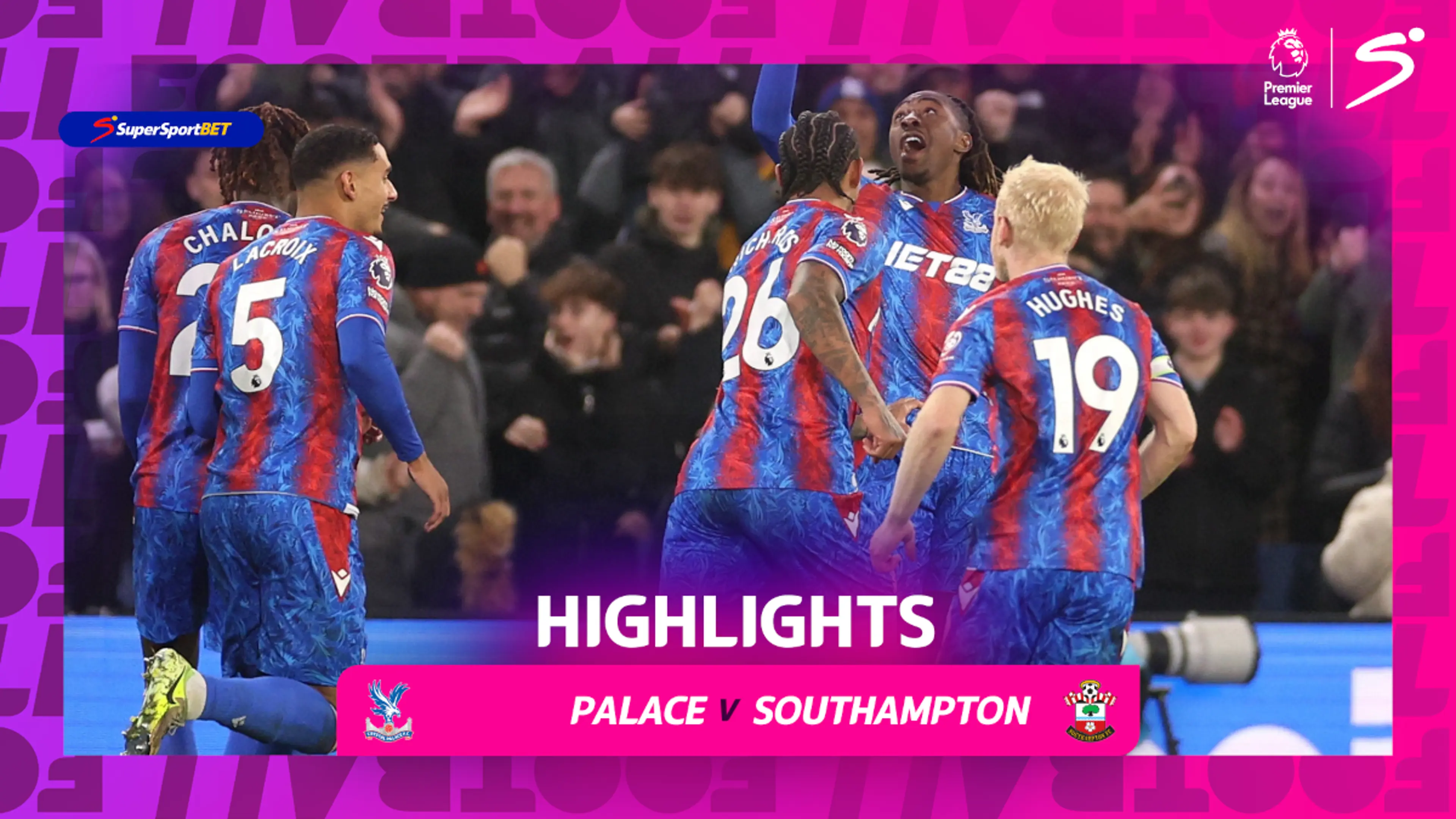 Crystal Palace v Southampton | 90 in 90 | Premier League