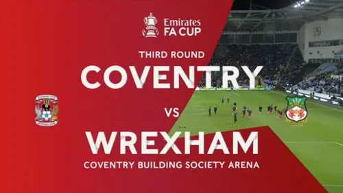 FA Cup | Third Round | Coventry City v Wrexham | Highlights