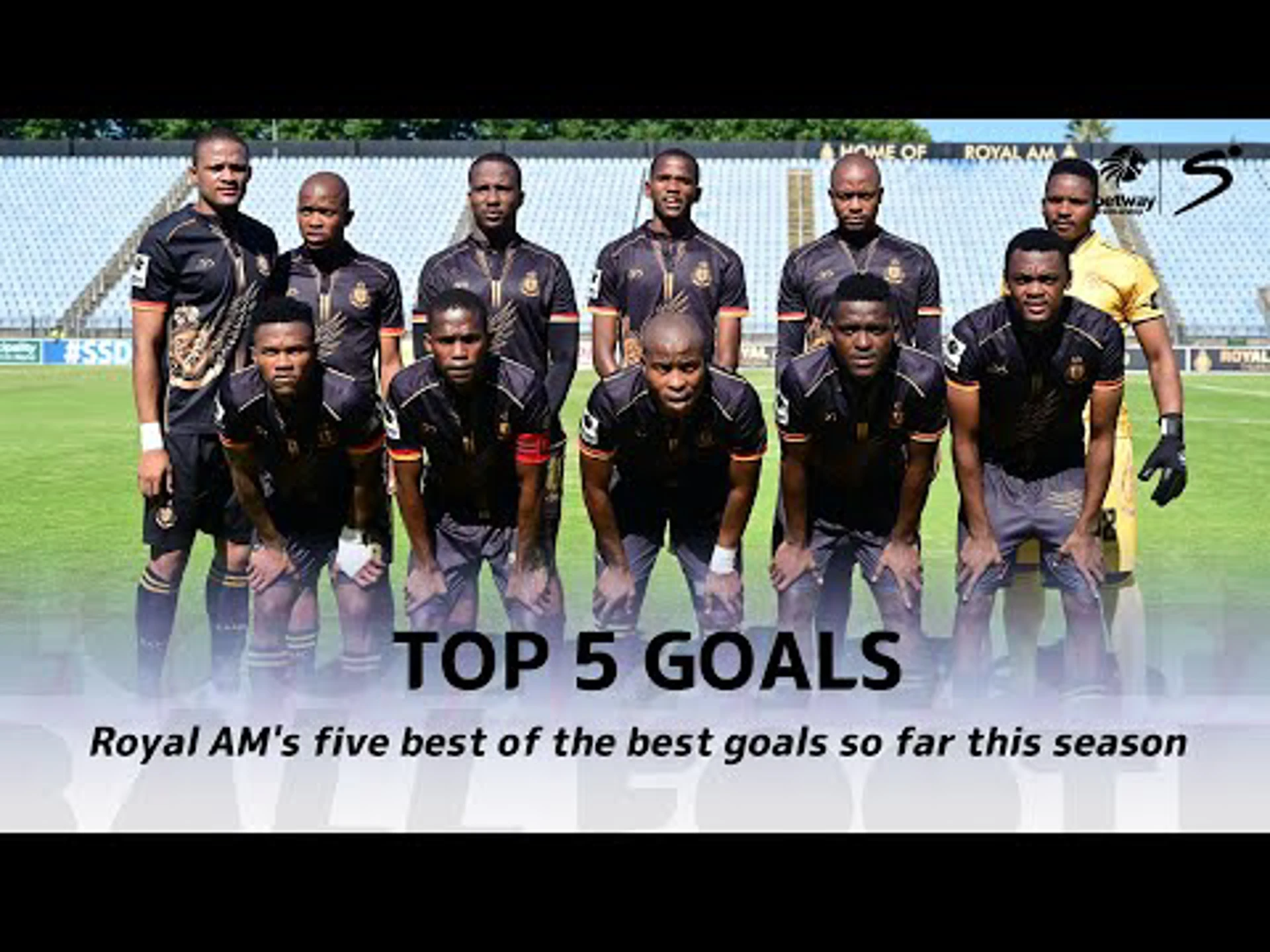 Royal AM's Top Five Goals | Betway Premiership