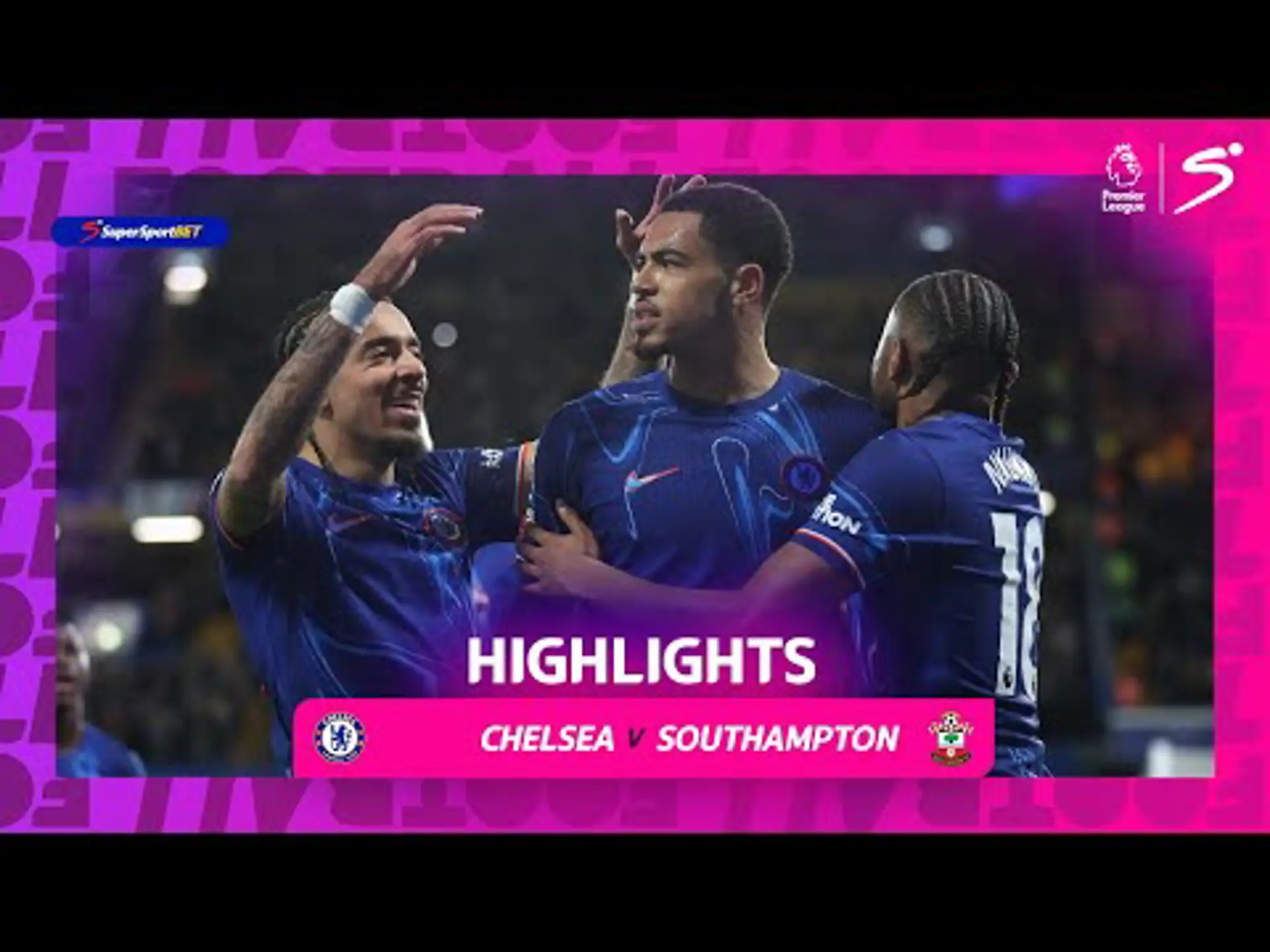 Chelsea v Southampton | 90 in 90 | Premier League